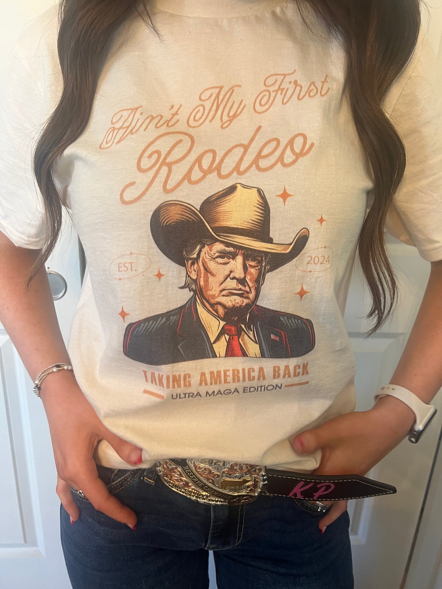 Ain't My First Rodeo Shirt